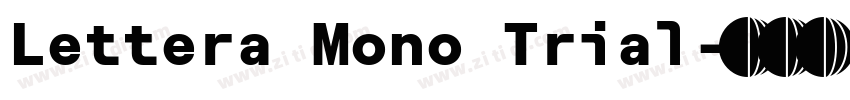 Lettera Mono Trial字体转换